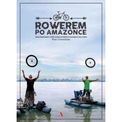 Rowerem po Amazonce - książka | Data System
