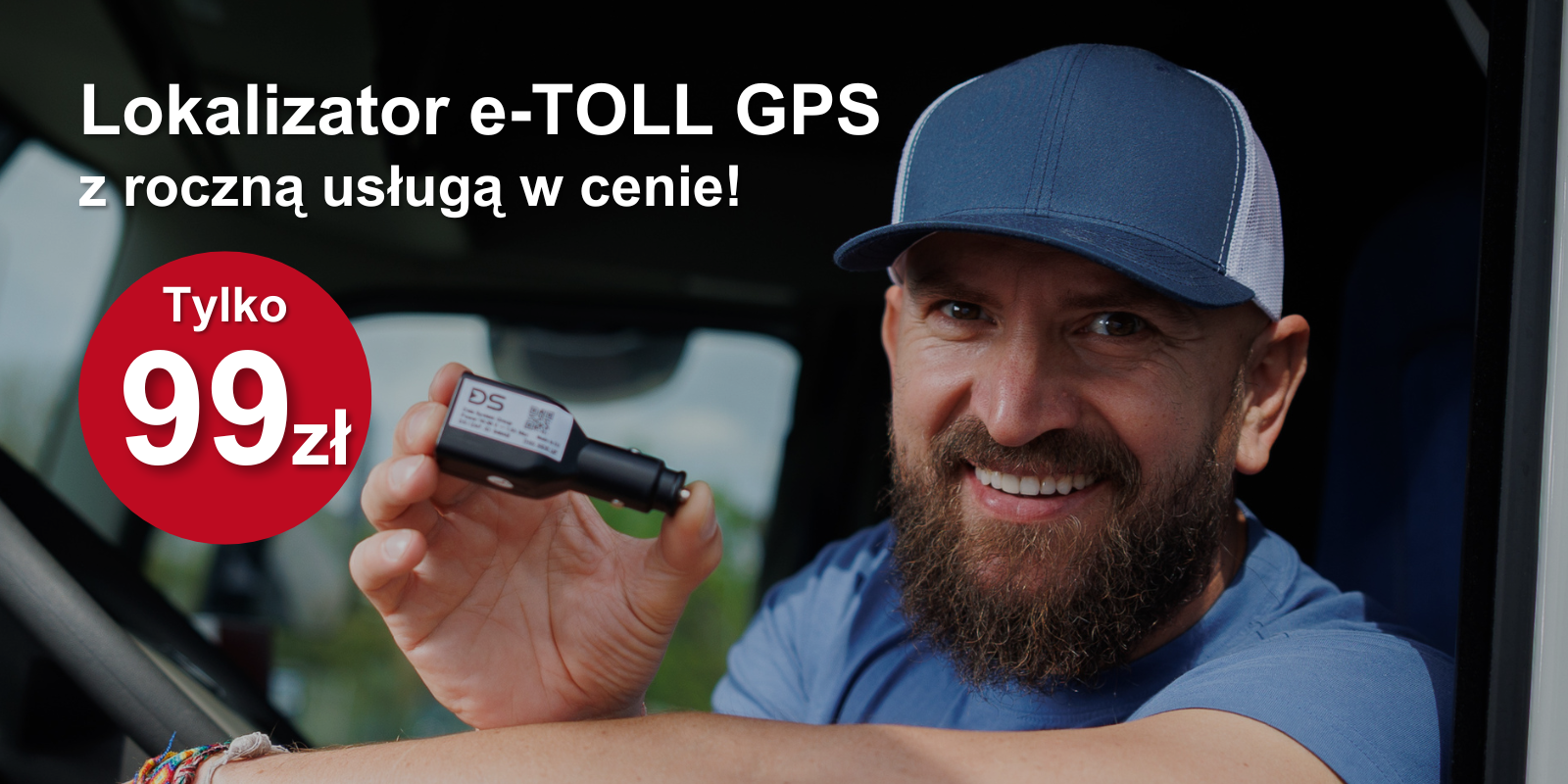Najtańszy na rynku lokalizator GPS e-TOLL DS/ZAP z roczną usługą w cenie – tylko 99 zł brutto!