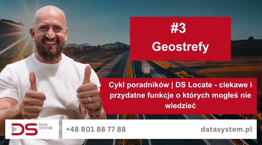 Cykl poradników | DS Locate - ciekawe i przydatne funkcje o których mogłeś nie wiedzieć | #3 Geostrefy