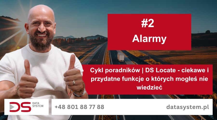Cykl poradników | DS Locate - ciekawe i przydatne funkcje o których mogłeś nie wiedzieć | #2 Alarmy