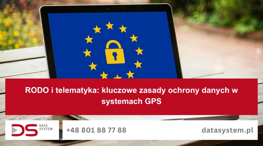 RODO i telematyka: kluczowe zasady ochrony danych w systemach GPS