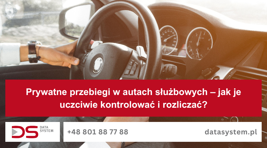 Prywatne przebiegi w autach służbowych – jak je uczciwie kontrolować i rozliczać?
